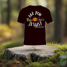 Load image into Gallery viewer, Are you fall🎃ween Jesus
