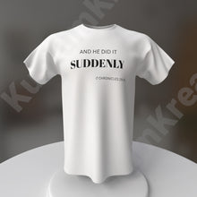 Load image into Gallery viewer, Suddenly
