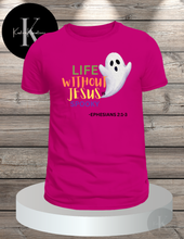 Load image into Gallery viewer, Life Without Jesus (color)
