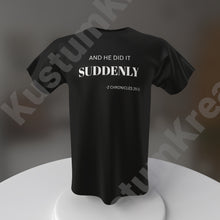 Load image into Gallery viewer, Suddenly
