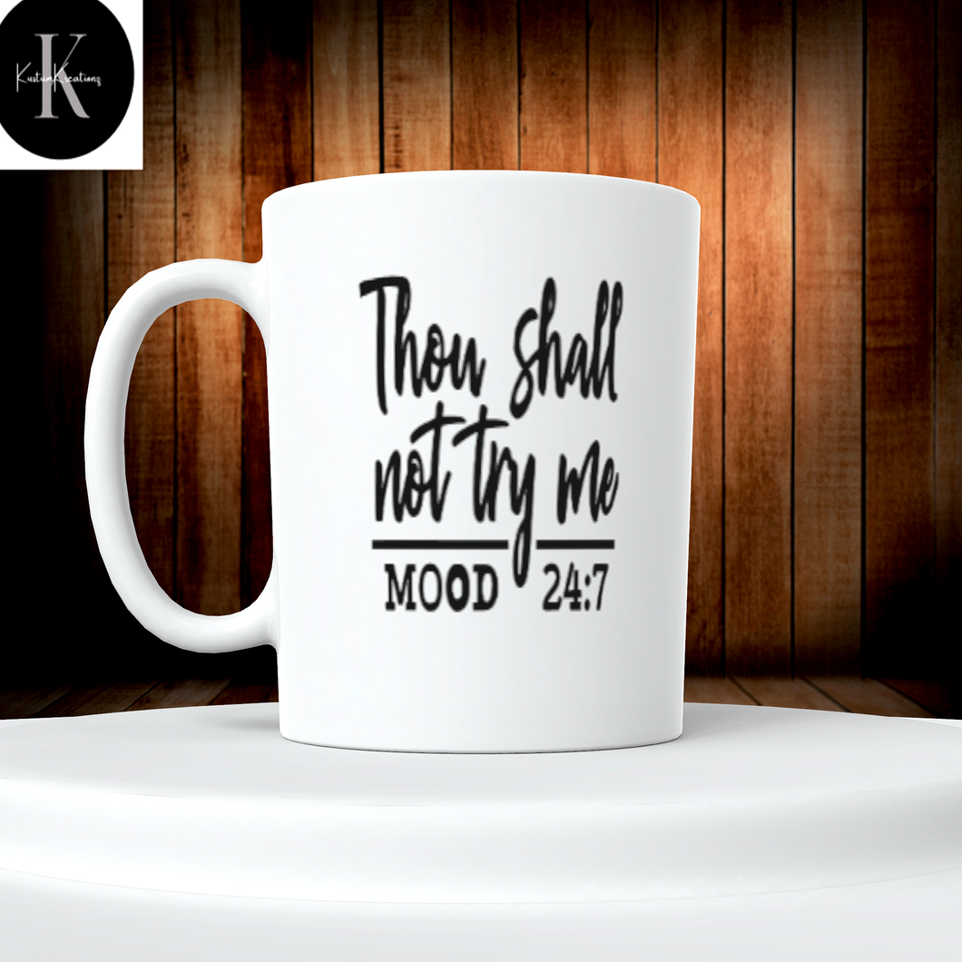 Thou Shall Not Try Me