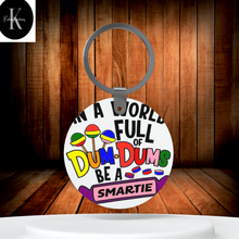 Load image into Gallery viewer, Dum Dum Keychain
