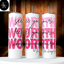Load image into Gallery viewer, 20 oz Worth Tumbler

