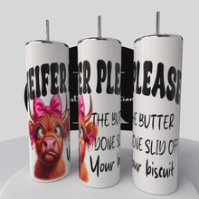 Load and play video in Gallery viewer, Heifer please 20oz Tumbler

