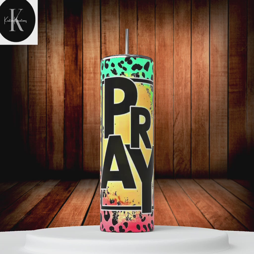 20 oz Pray Tumbler
