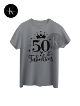 Load image into Gallery viewer, 50 &amp; Fabulous
